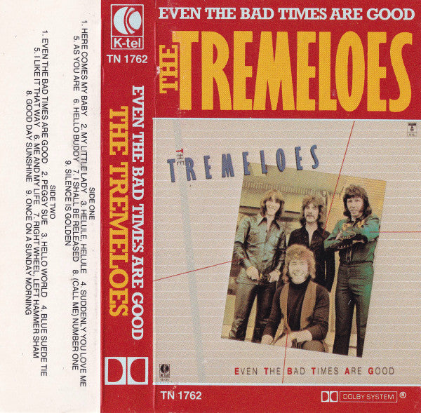 The Tremeloes -Even The Bad Times Are Good