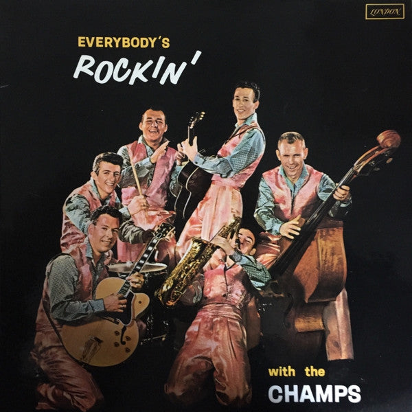 The Champs -Everybody's Rockin'