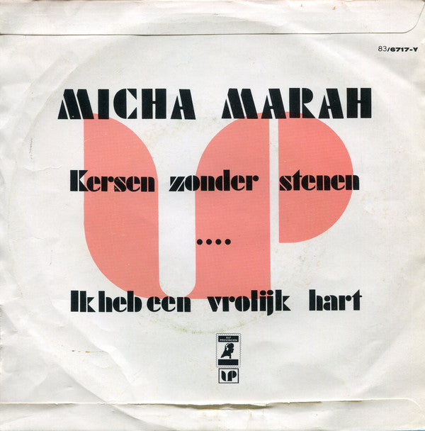 Micha Marah -Kersen Zonder Stenen / Ik Heb Een Vrolijk Hart