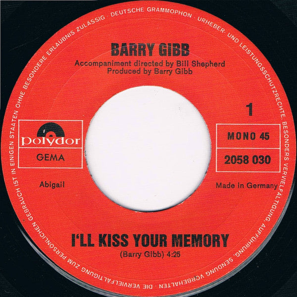 Barry Gibb -I'll Kiss Your Memory / This Time