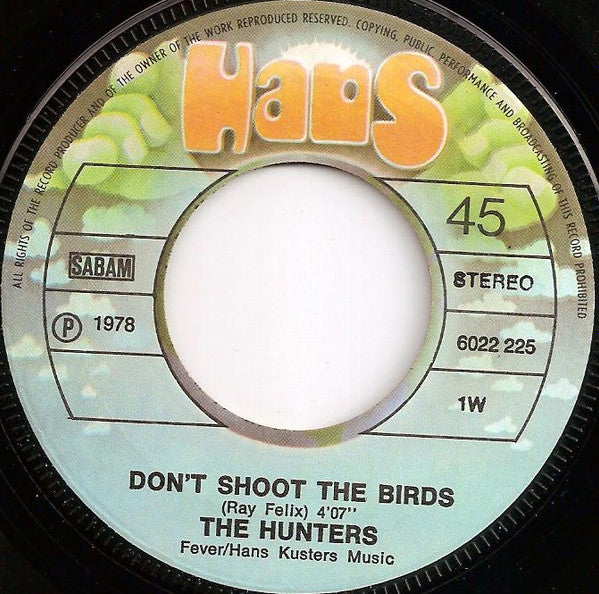 The Hunters (4) -Don't Shoot The Birds