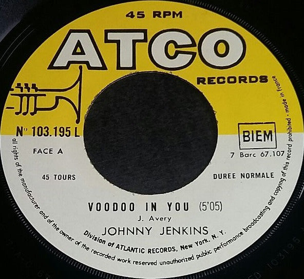 Johnny Jenkins -Voodoo In You / Blind Bats And Swanp Rats