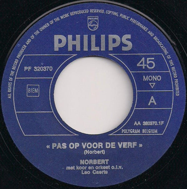Norbert -Pas Op Voor De Verf