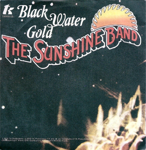 The Sunshine Band -Black Water Gold