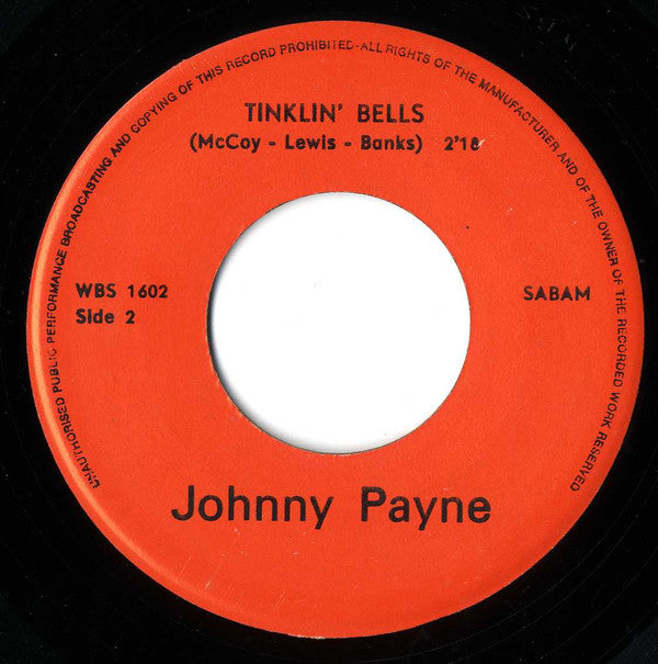 Freddie Houston / Johnny Payne -Chills And Fever / Tinklin' Bells