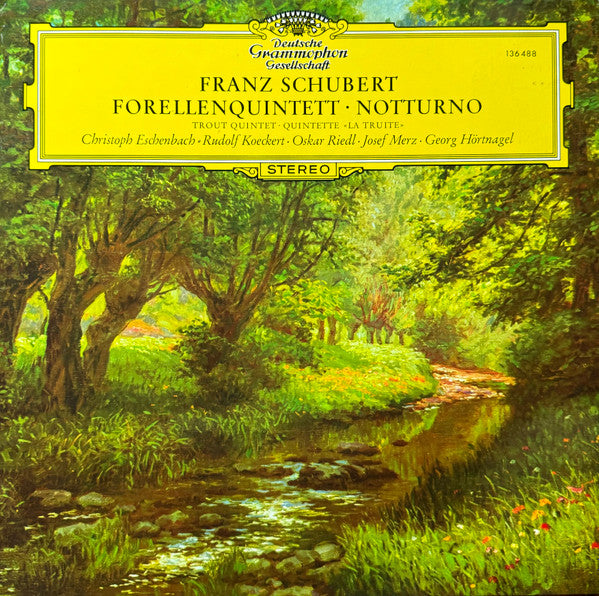 Franz Schubert - Forellenquintett • Notturno