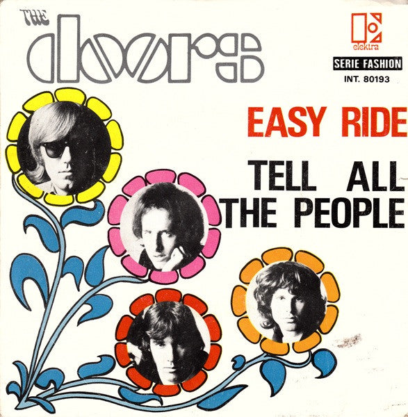 The Doors -Tell All The People / Easy Ride