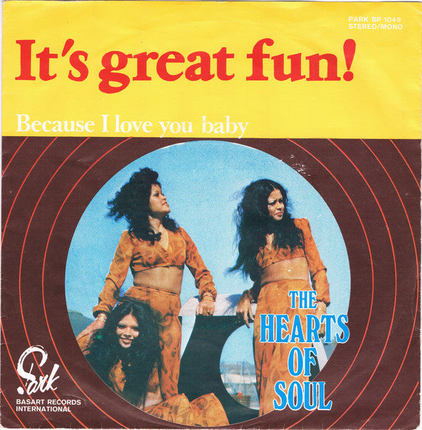 The Hearts Of Soul* -It's Great Fun
