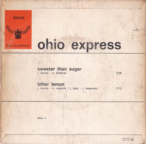 The Ohio Express* -Sweeter Than Sugar / Bitter Lemon