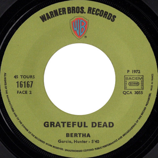 The Grateful Dead -One More Saturday Night / Bertha