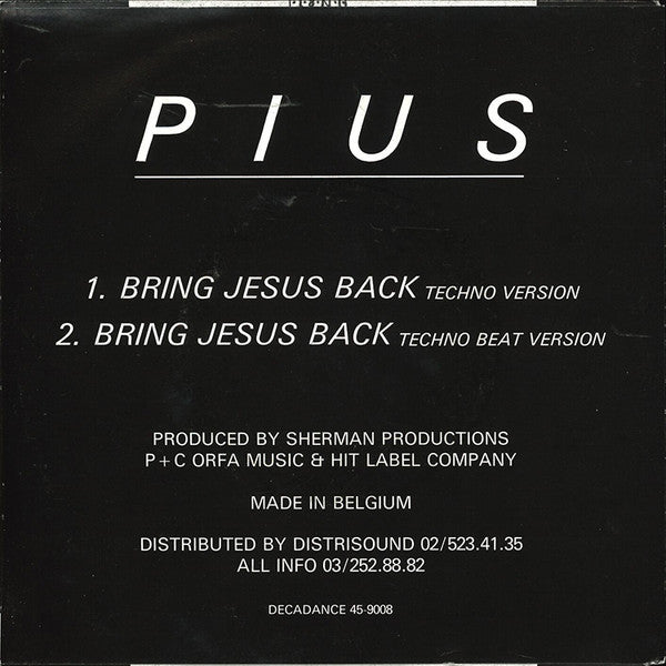 Pius -Bring Jesus Back