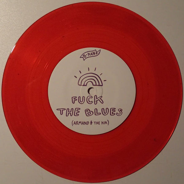 Armand &amp; The Kik - Snelle Jongens / Fuck The Blues