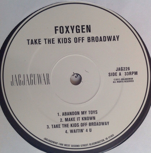 Foxygen -Take The Kids Off Broadway