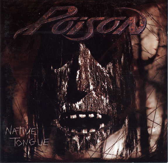 Poison (3) -Native Tongue