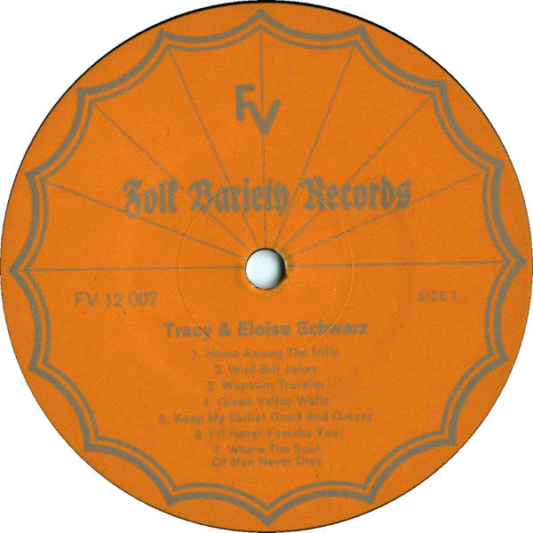 Tracy* &amp; Eloise Schwarz - Home Among The Hills