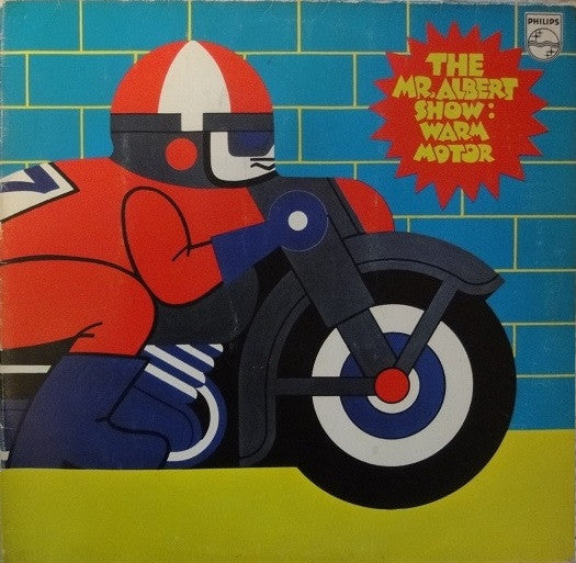 The Mr. Albert Show* -Warm Motor