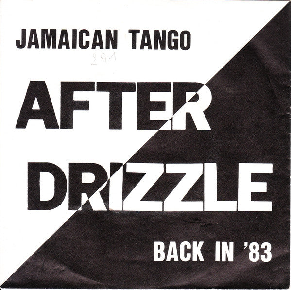 After Drizzle -Jamaican Tango