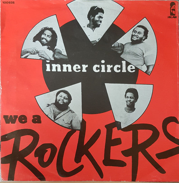 Inner Circle -We 'A' Rockers