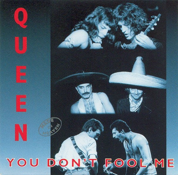 Queen - You Don't Fool Me