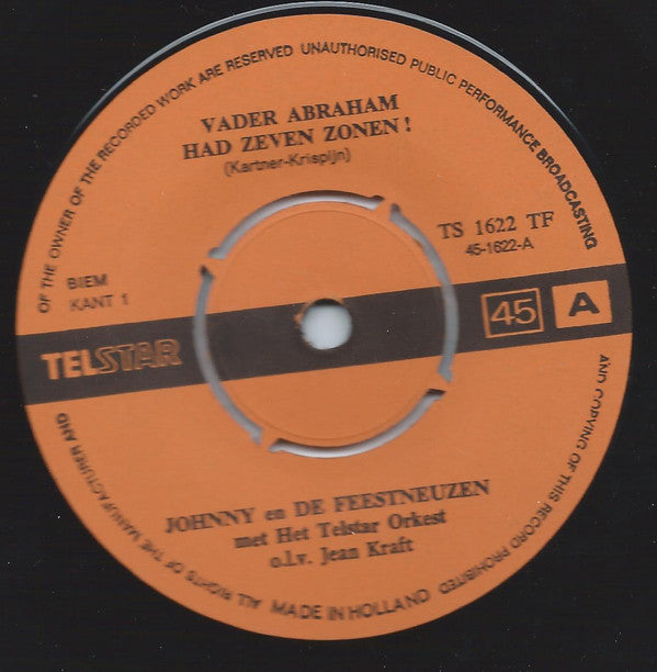 Johnny En De Feestneuzen* -Vader Abraham Had 7 Zonen!