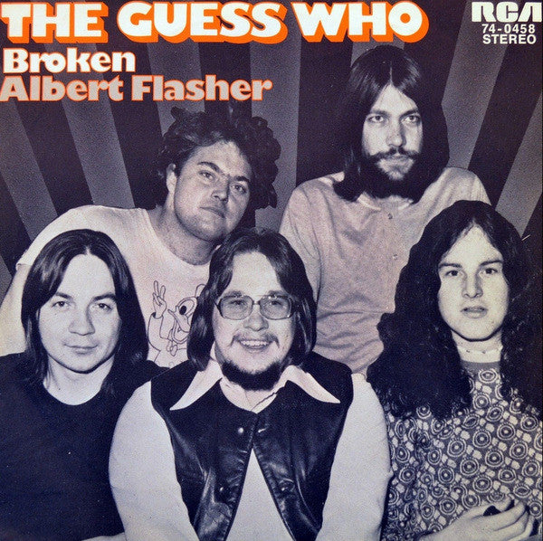 The Guess Who -Broken / Albert Flasher