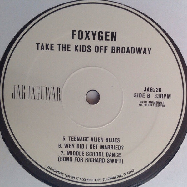Foxygen -Take The Kids Off Broadway