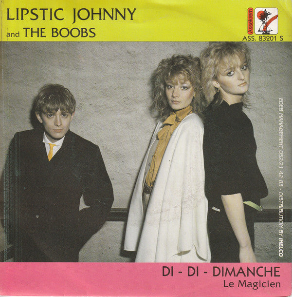Lipstic Johnny And The Boobs -Di - Di - Dimanche
