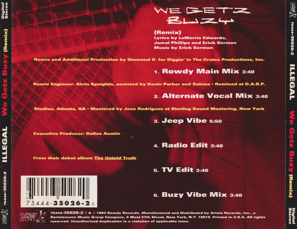 Illegal (2) - We Getz Buzy (Remix)