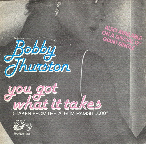 Bobby Thurston -You Got What It Takes