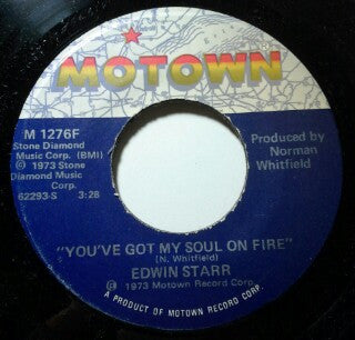 Edwin Starr -You've Got My Soul On Fire / Love (The Lonely People's Prayer)