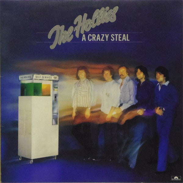 The Hollies -A Crazy Steal