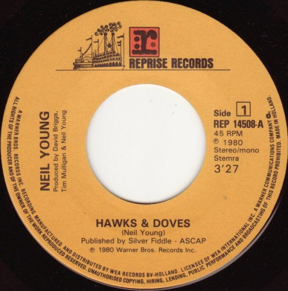 Neil Young -Hawks & Doves / Union Man