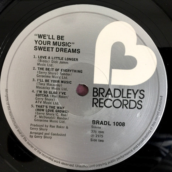 Sweet Dreams (3) -We'll Be Your Music