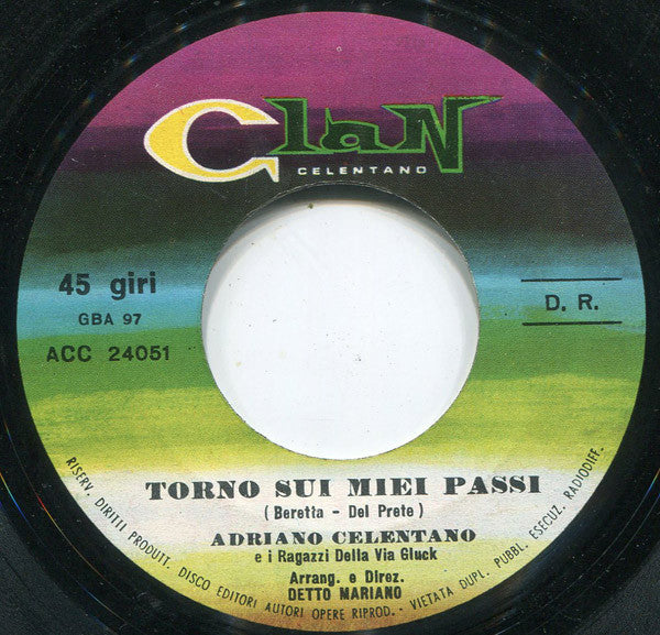 Adriano Celentano E I Ragazzi Della Via Gluck - La Coppia Più Bella Del Mondo