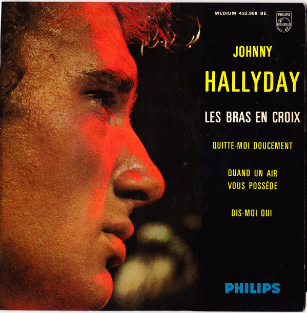 Johnny Hallyday -Les Bras En Croix