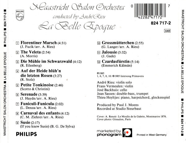 Maastricht Salon Orchestra* Conducted By André Rieu - La Belle Epoque