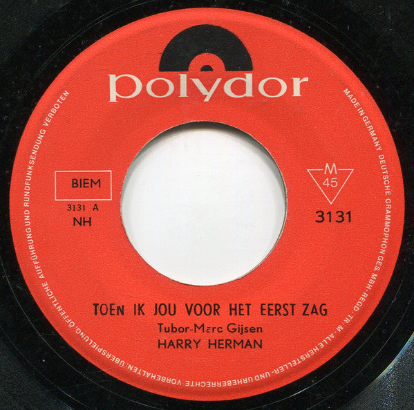 Harry Herman -Toen Ik Jou Voor Het Eerst Zag