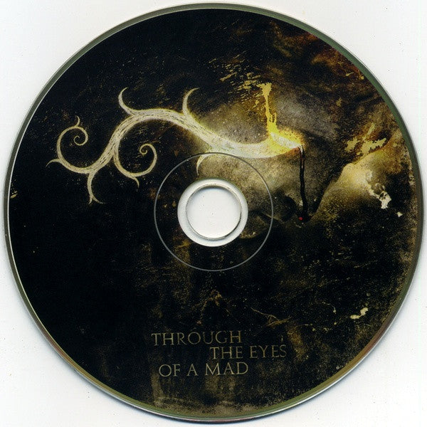 Wine From Tears -Through The Eyes Of A Mad