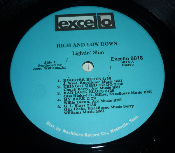 Lightnin' Slim* - High And Low Down