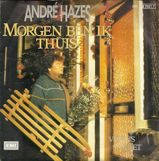André Hazes -Morgen Ben Ik Thuis