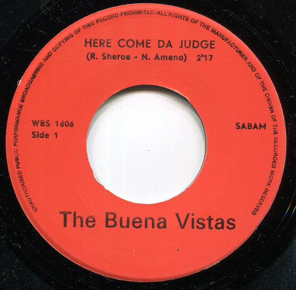 The Buena Vistas - Here Come Da Judge