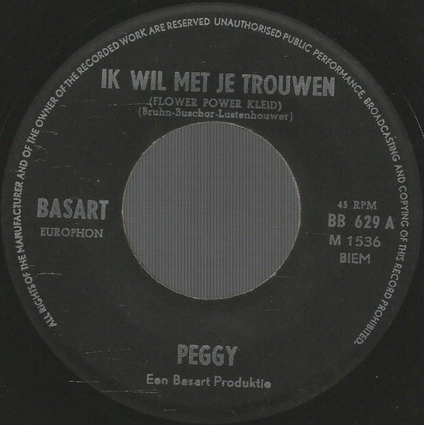 Peggy (14) -Ik Wil Met Je Trouwen