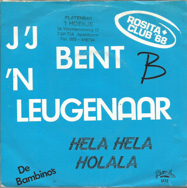 Rosita & Club 68 - Jij Bent 'n Leugenaar
