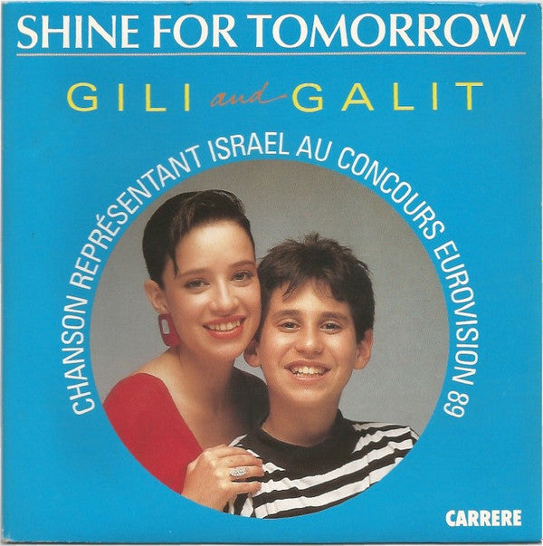 Gili & Galit -Shine For Tomorrow / Derech Ha "'Melech" (Hebrew Version)