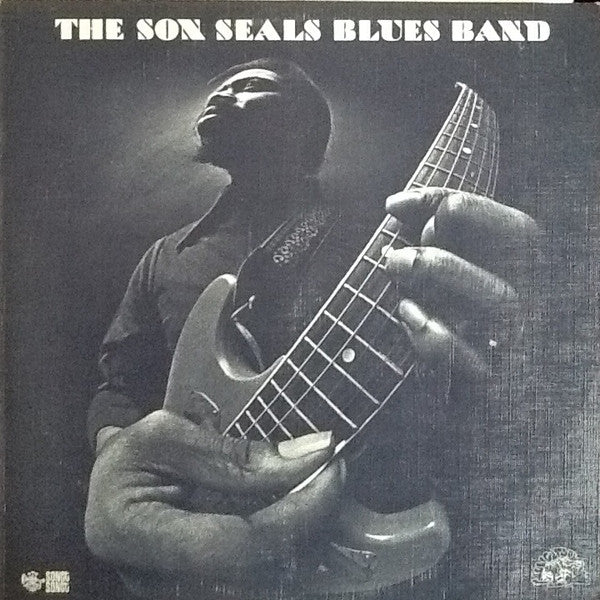 The Son Seals Blues Band - The Son Seals Blues Band