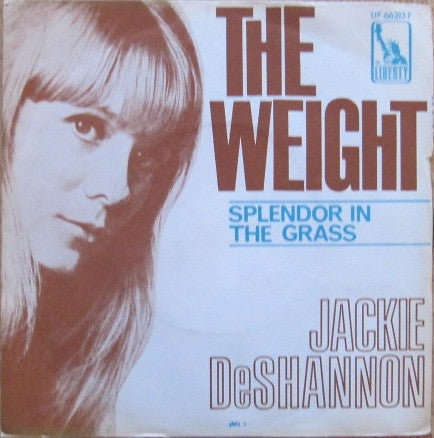 Jackie DeShannon -The Weight / Splendor In The Grass