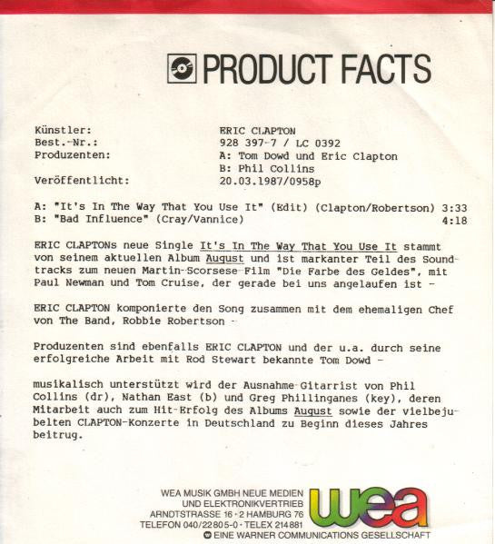 Eric Clapton -It's In The Way That You Use It