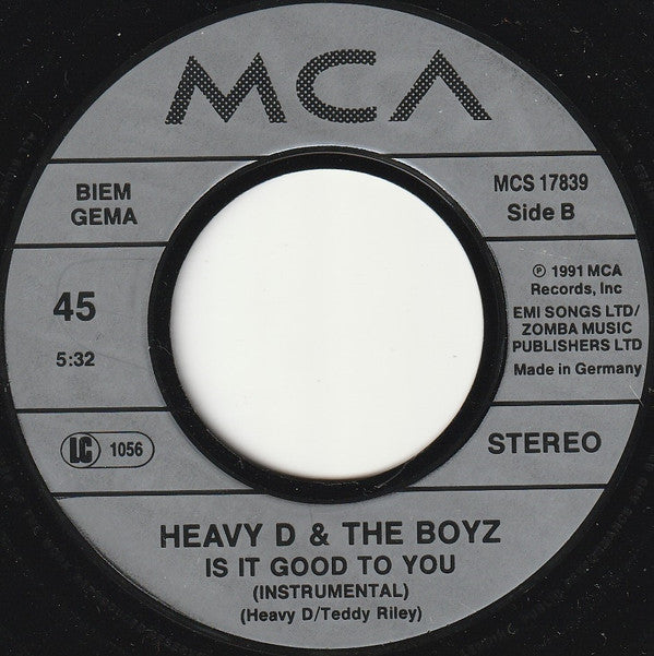 Heavy D And The Boyz* - Is It Good To You