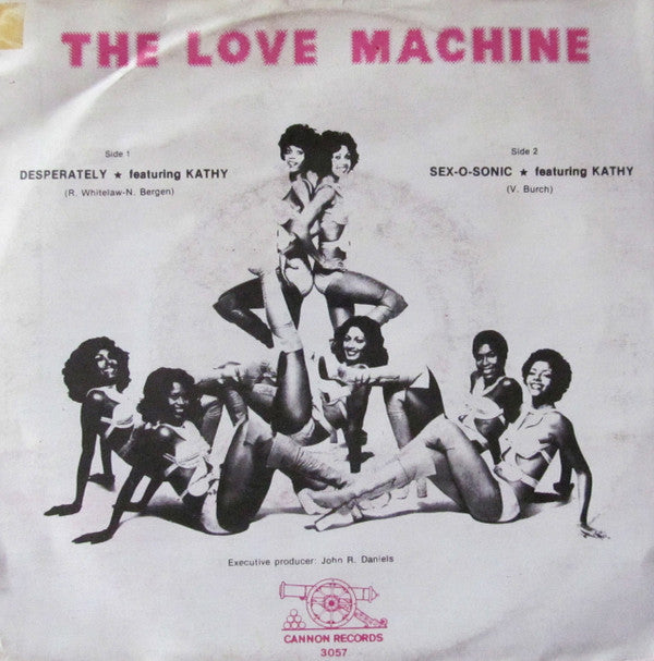 The Love Machine -Desperately / Sex-O-Sonic