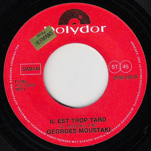 Georges Moustaki -Le Métèque / Il Est Trop Tard